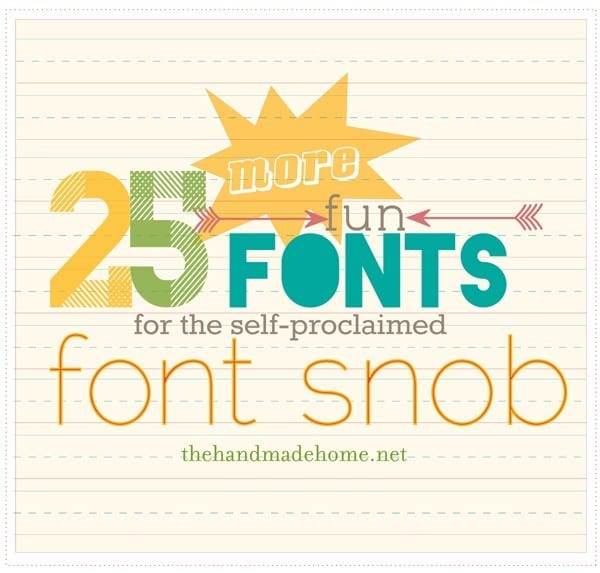 the font snob club : 25 more fun fonts!