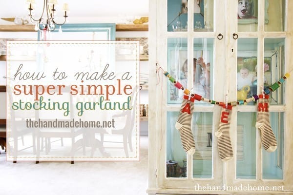 how to make a super simple stocking garland