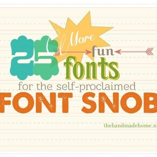 font snob club : 25 more fun fonts {January 2013}
