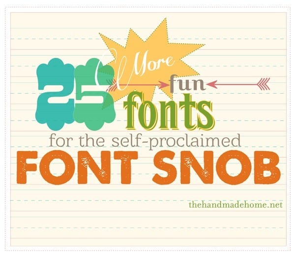 font snob club : 25 more fun fonts {January 2013}