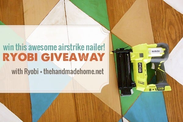 ryobi airstrike nailer giveaway!