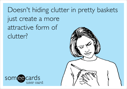 clutterinbaskets