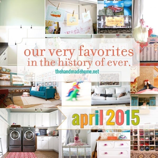 our very favorites in the history of ever {april 2015}