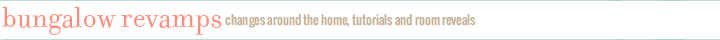 Bungalow Revamps