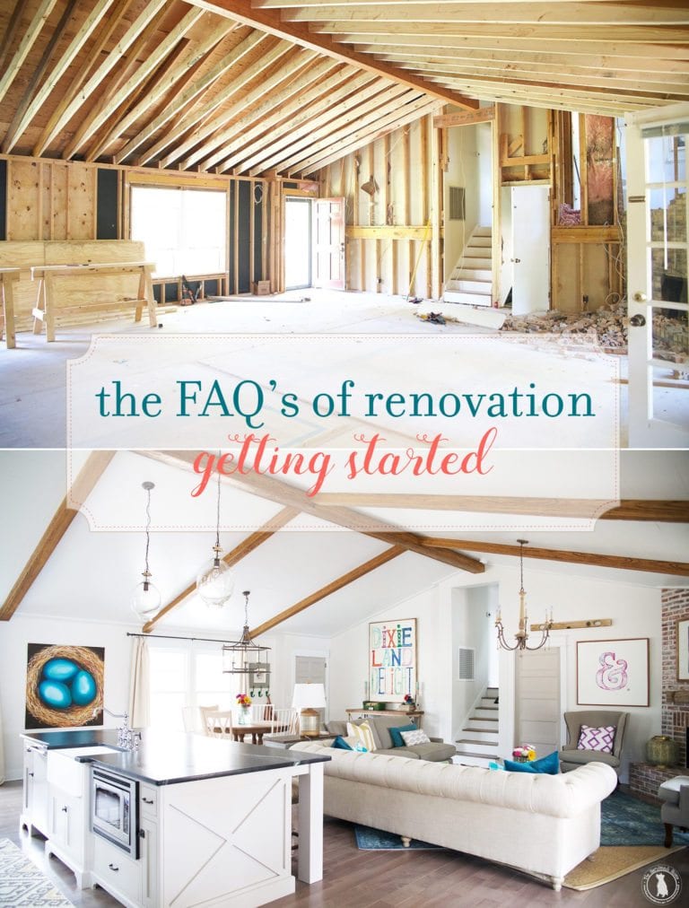 faq’s of renovation: getting started