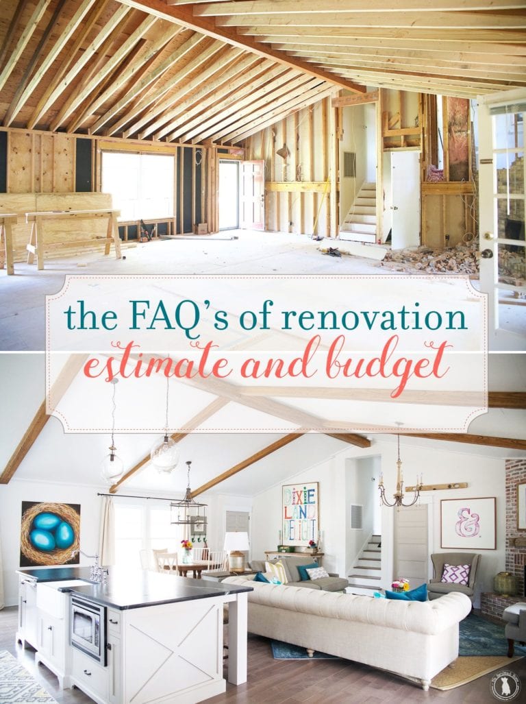 faq’s of renovation: estimate and budget